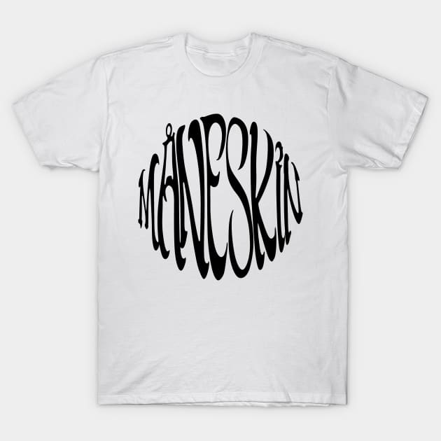 Måneskin Black Text - Maneskin - T-Shirt | TeePublic